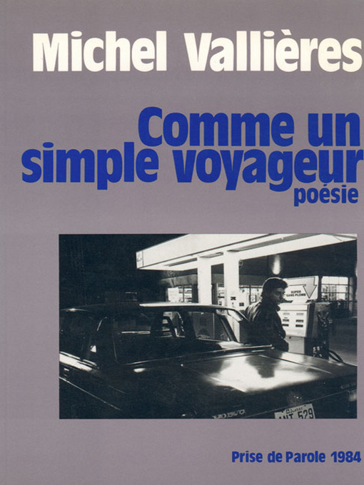 Title details for Comme un simple voyageur by Michel Vallières - Available